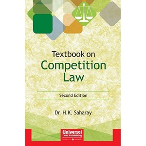 Universal's Textbook on Competition Law by Dr. H. K. Saharay